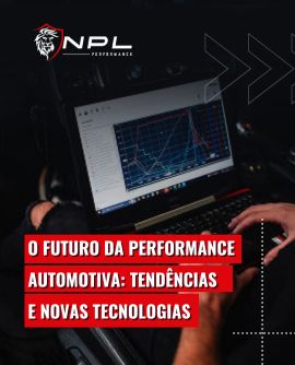 O futuro da performance automotiva: tendências e novas tecnologias