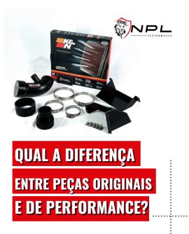 Qual a diferença entre peças originais e de performance?