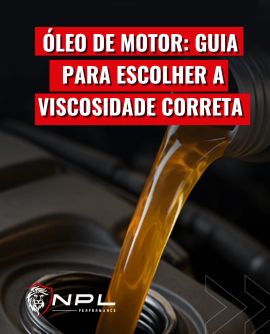 Óleo de motor: guia para escolher a viscosidade correta