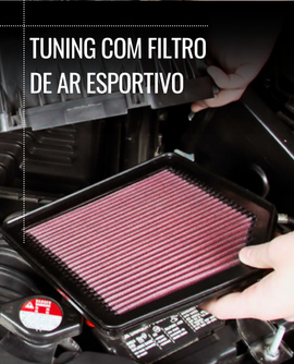 Tuning com filtro de ar esportivo