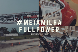 Meia Milha FULLPOWER - Reserve a data!!
